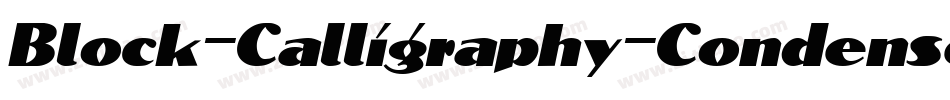 Block-Calligraphy-Condensed Italic字体转换